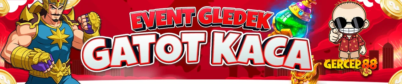 BONUS GATOT KACA