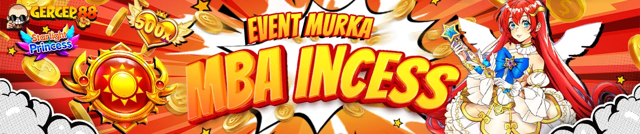 EVENT MIURKA MBAK INCES